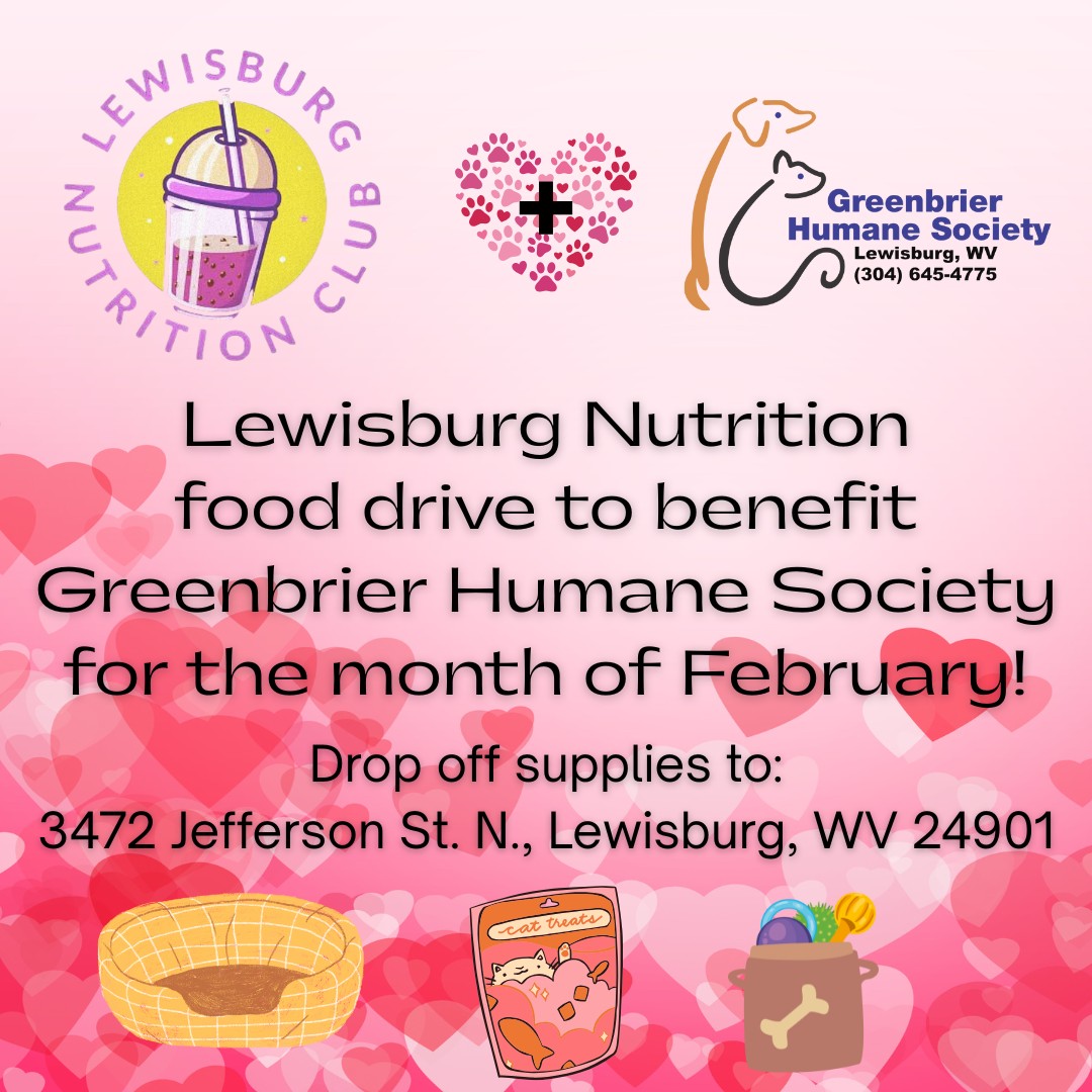 Greenbrier County Humane Society and Lewisburg Nutrition partner to host February pet food drive